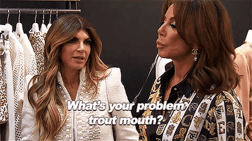 woman saying, what&#x27;s your problem trout mouth