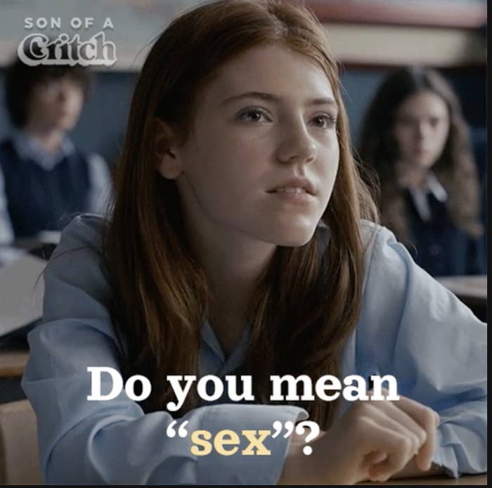 A girl in a classroom saying, "Do you mean sex?"