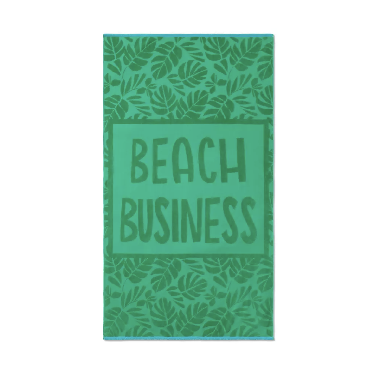 Beach towel covered in leaves that says beach business