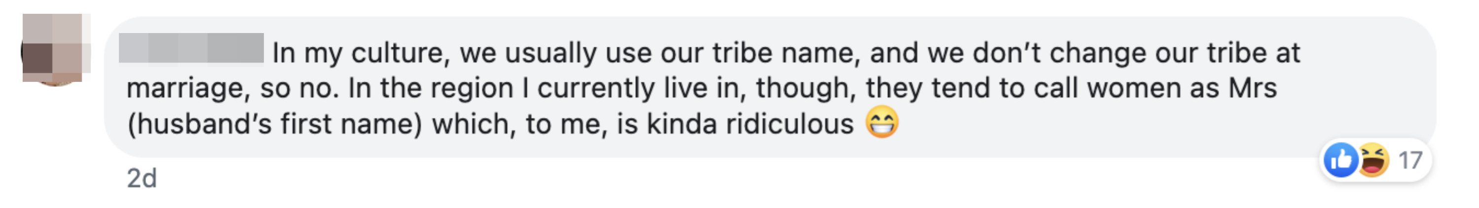 &quot;In the region I currently live in, though, they tend to call women Mrs. (husband's first name), which, to me, is kind of ridiculous.&quot;