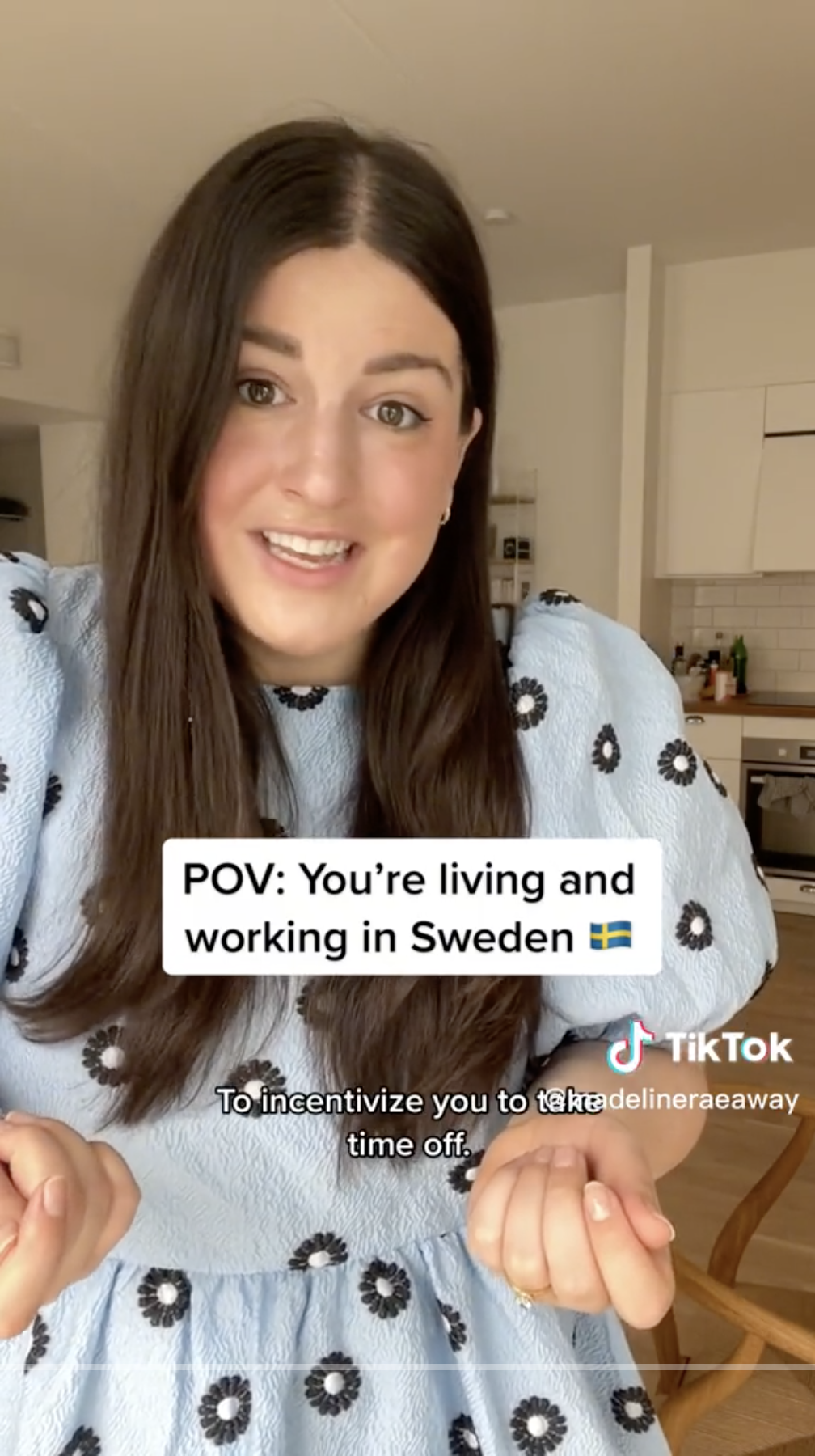 Screenshot from a Tiktok where Madeline says "POV: You're living and working in Sweden"