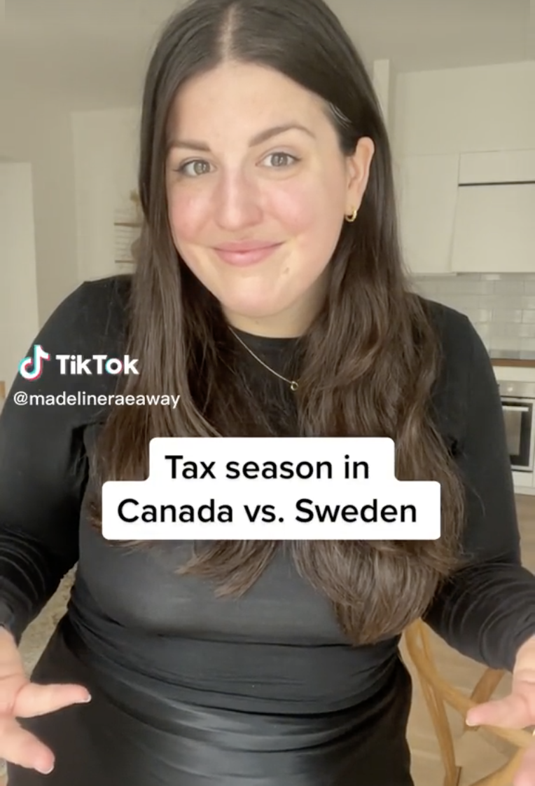 Screenshot of a Tiktok of Madeline presenting the text, "Tax season in Canada vs. Sweden"