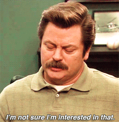 gif of ron swanson saying i&#x27;m not sure i&#x27;m interested in that