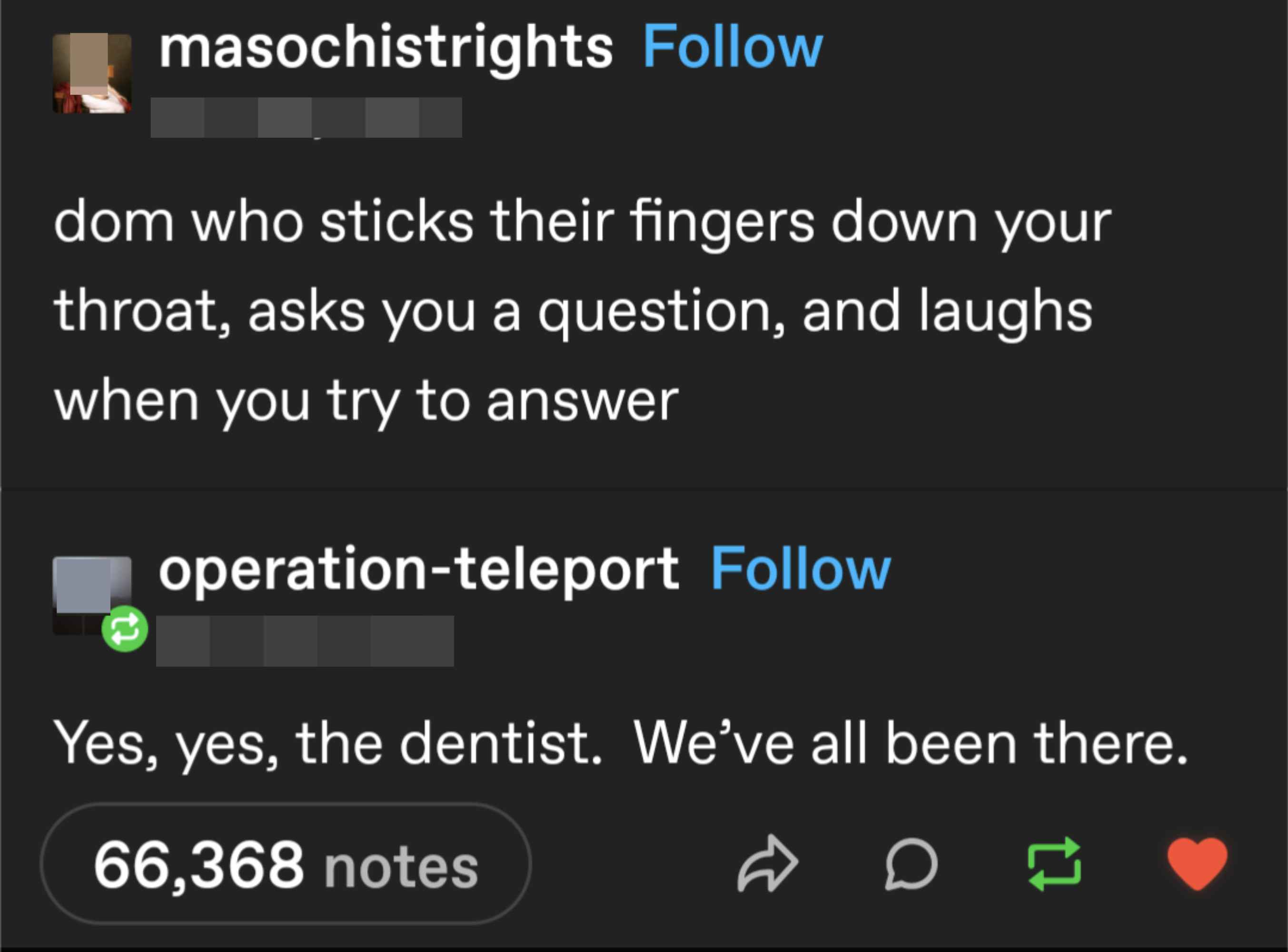 &quot;Dom who sticks their fingers down your throat, asks you a question, and laughs when you try to answer,&quot; with response&quot; Yes, yes, the dentist; we&#x27;ve all been there&quot;