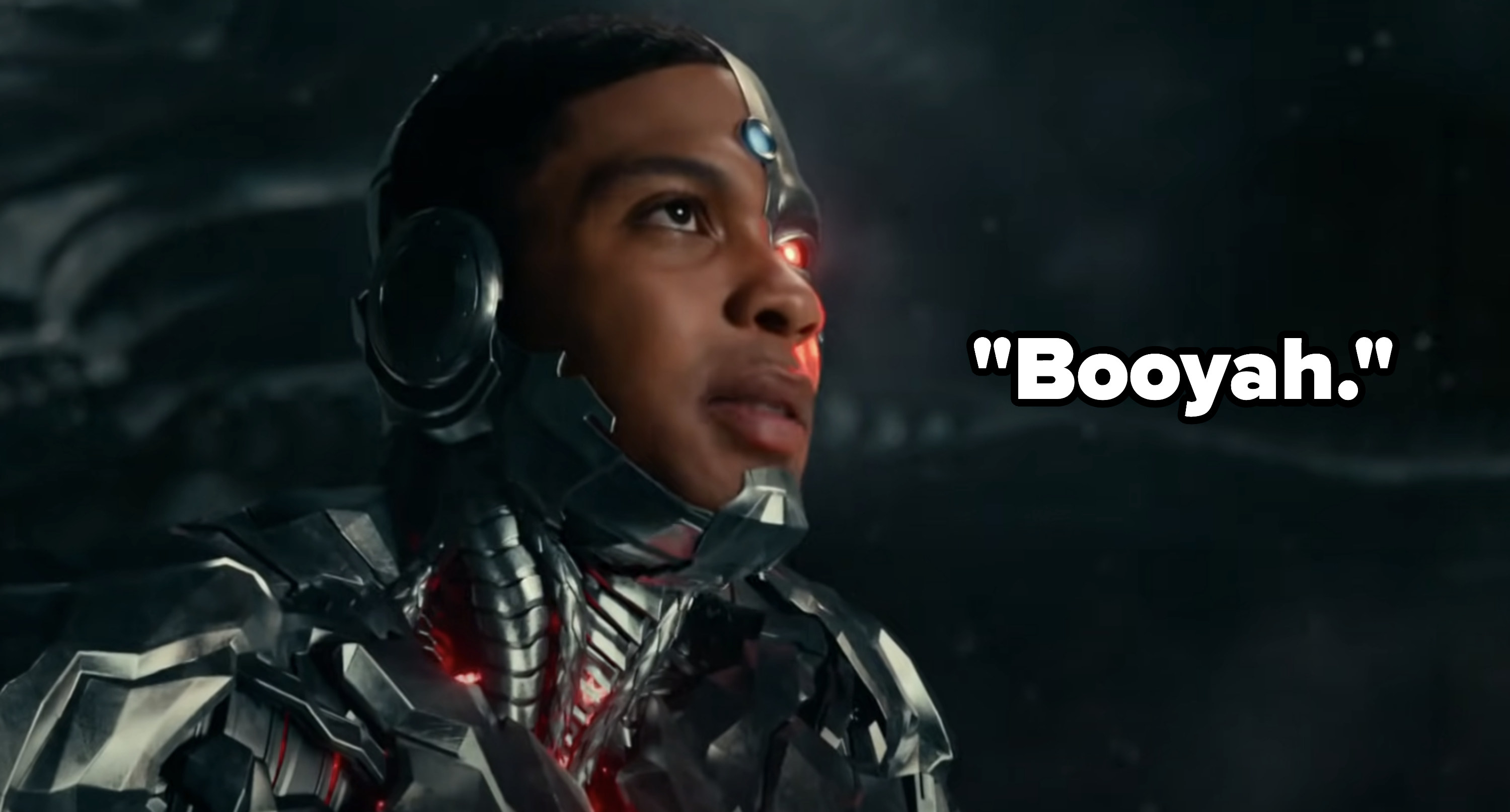 Cyborg saying &quot;Booyah&quot;