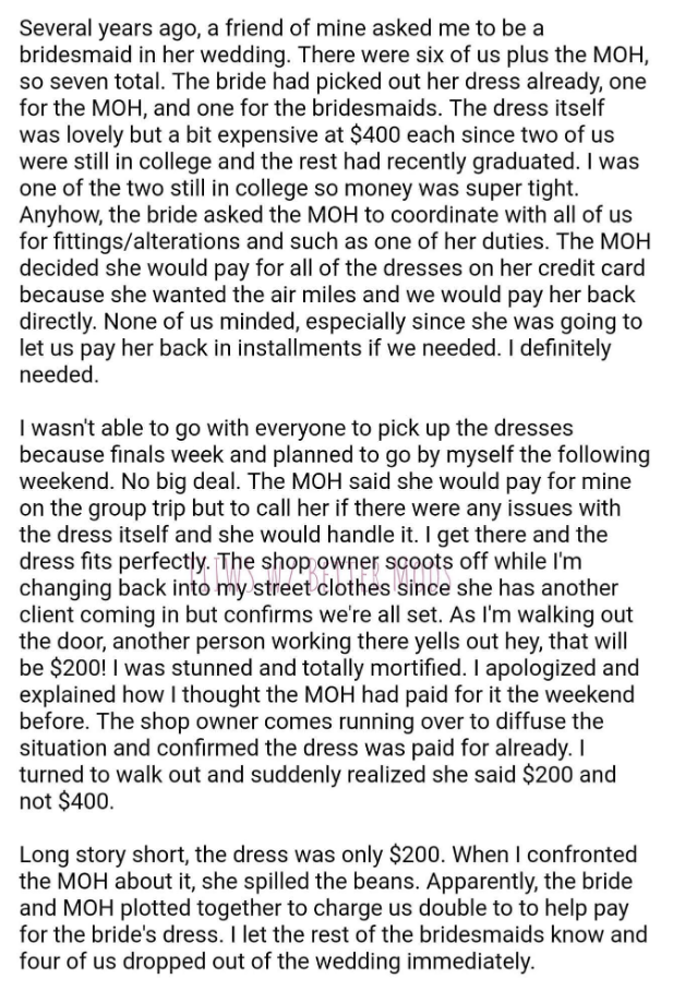 bride tried tell bridesmaids that the dresses were $400 when really they were only $200