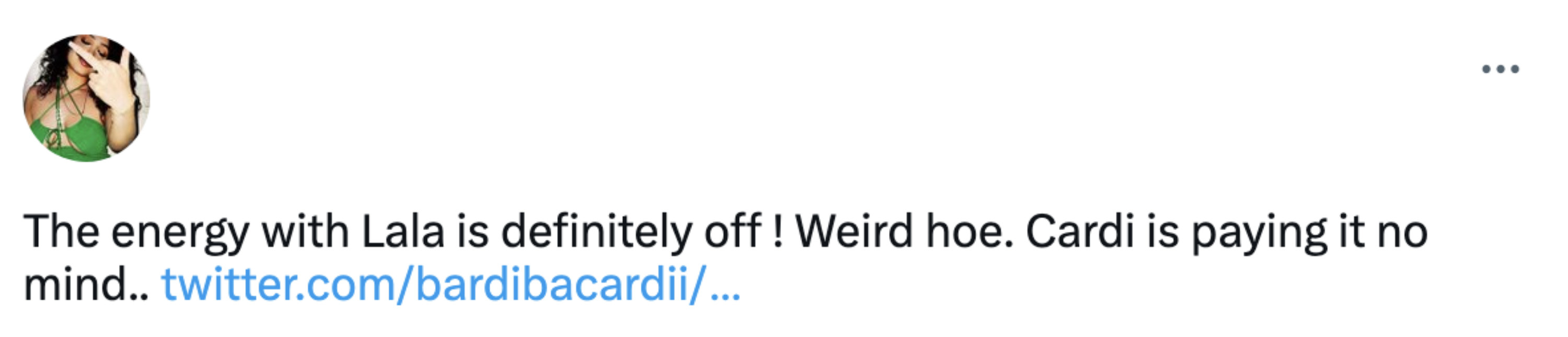 A tweet that says "The energy is definitely off! Weird hoe. Cardi is paying it no mind…"