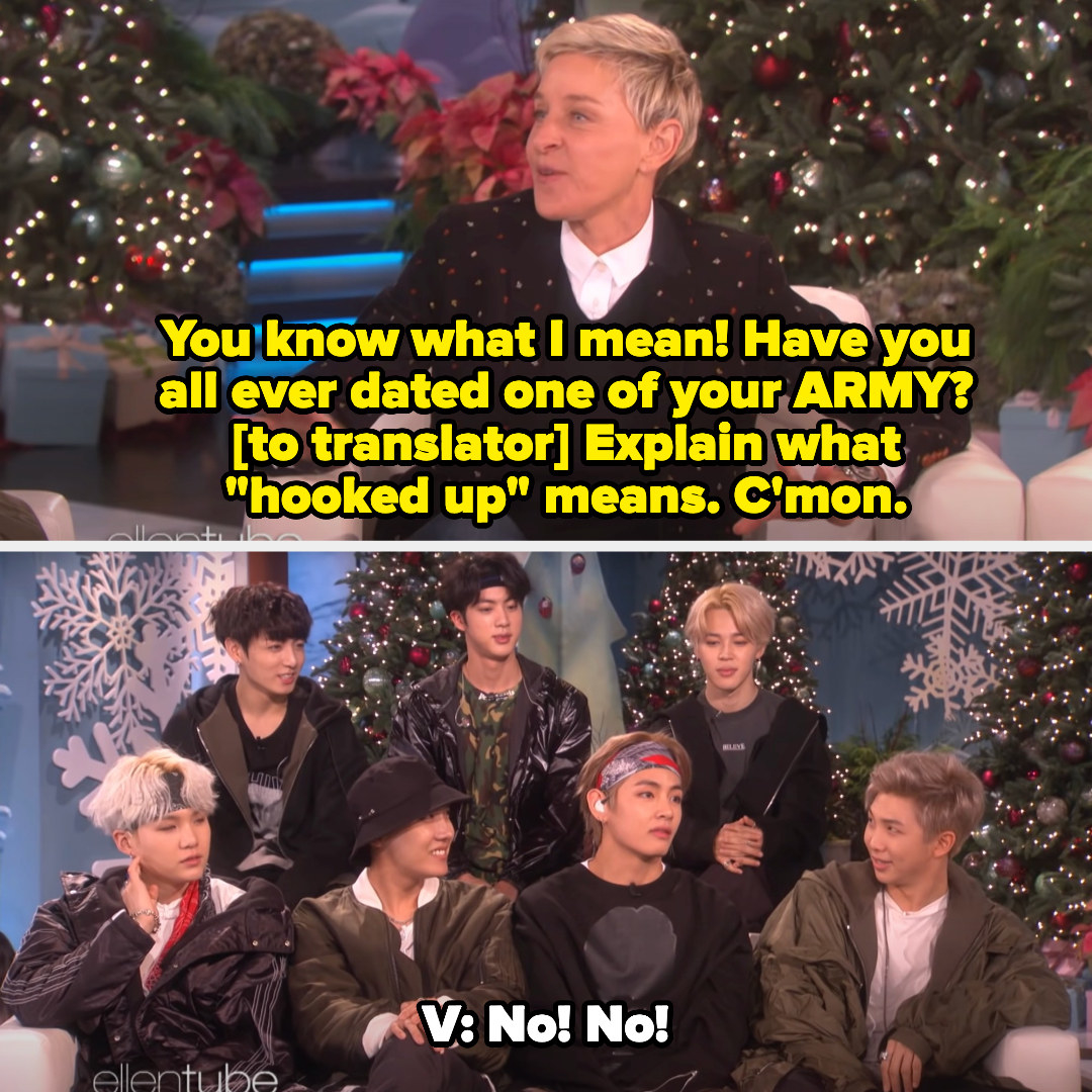 Ellen asks BTS if they&#x27;ve ever dated one of your ARMY and tells the translator to explain what &quot;hooked up&quot; means. V replies by saying no
