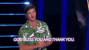 Robin Thicke saying, "God bless you and thank you."