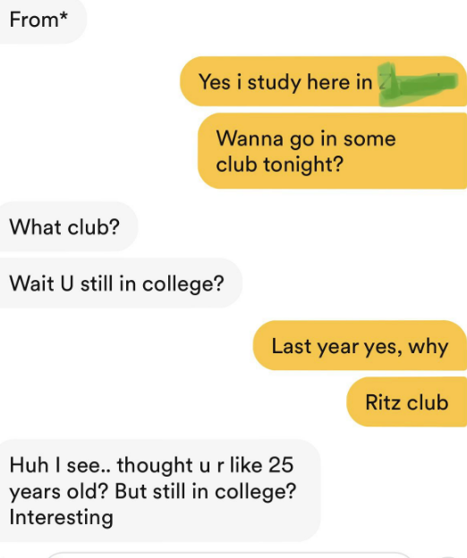 Two matches were making plans to meet up, one mentioned they&#x27;re in college, and the other person backed off and said &quot;25 and still in college? Interesting&quot;
