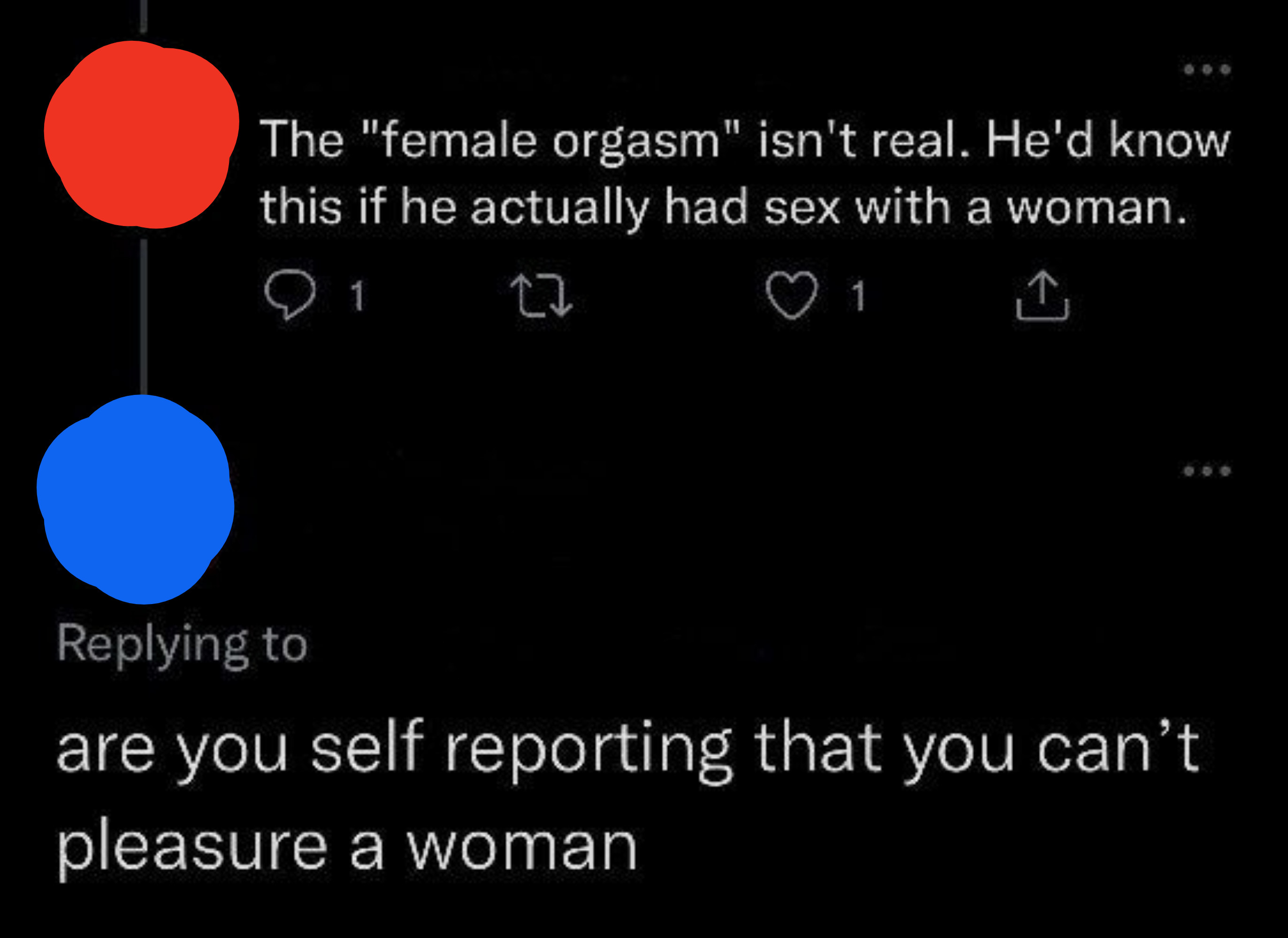 &quot;are you self reporting that you can&#x27;t pleasure a woman&quot;