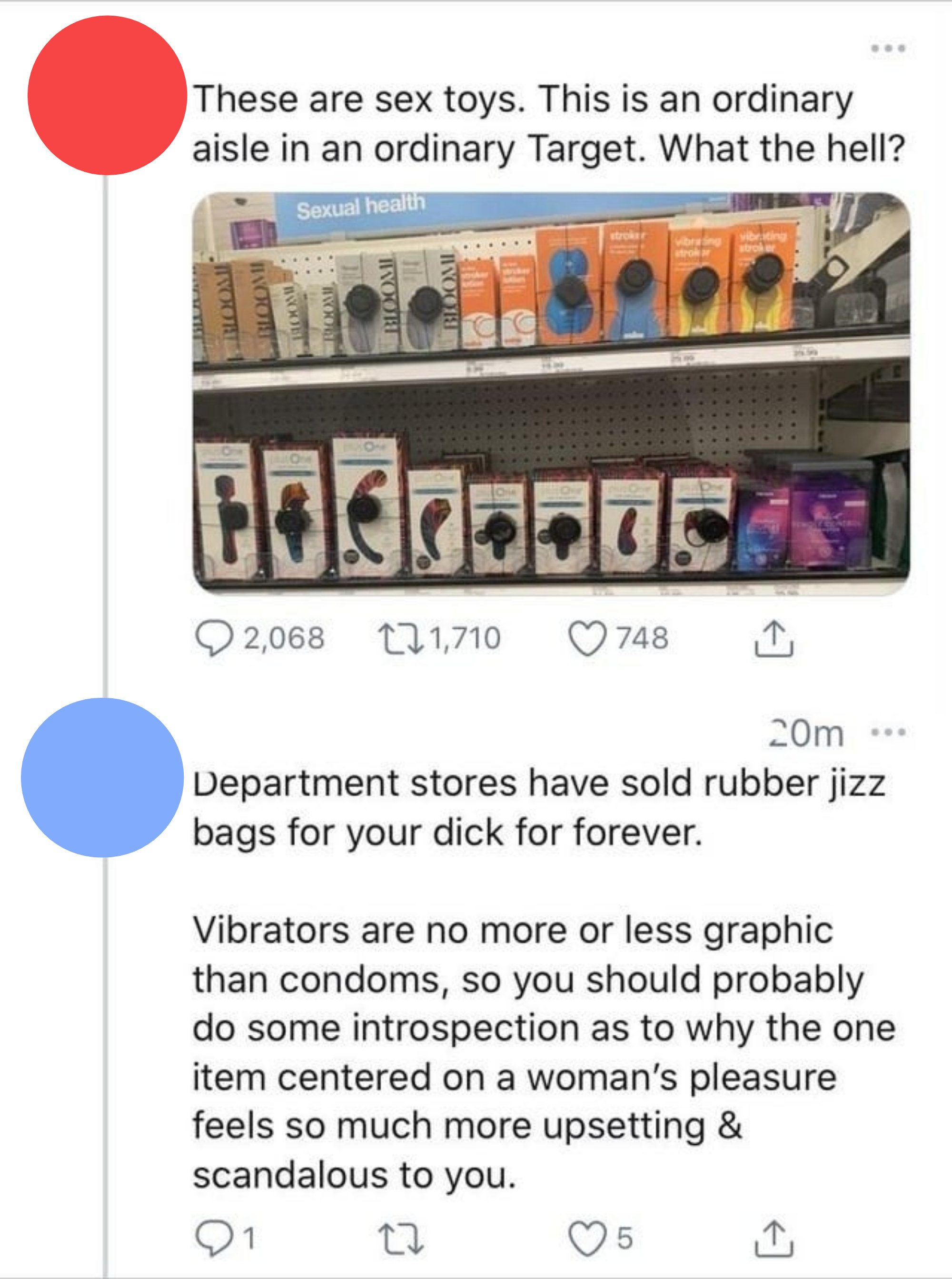 &quot;Department stores have sold rubber jizz bags for your dick for forever.&quot;