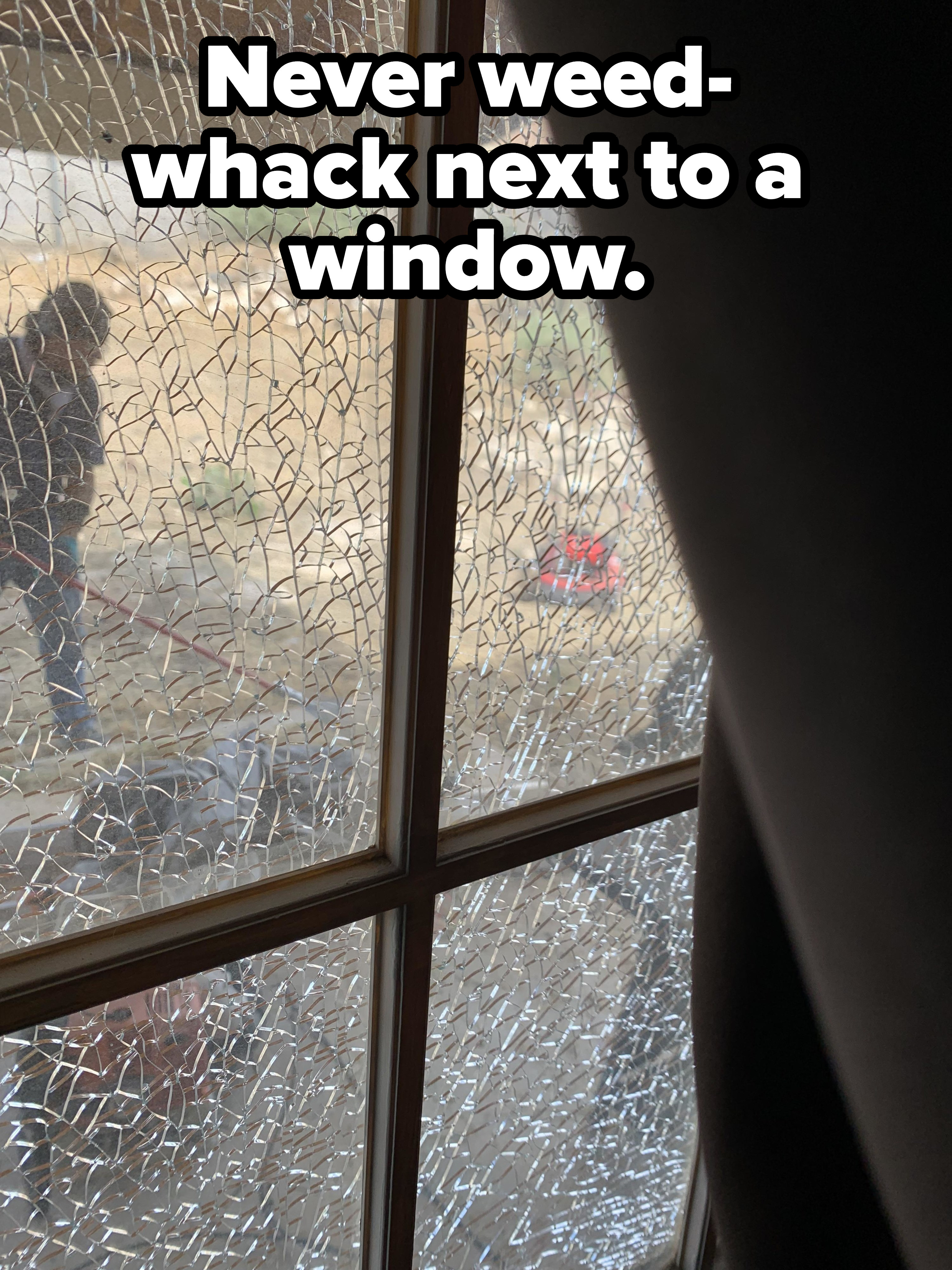 A shattered window