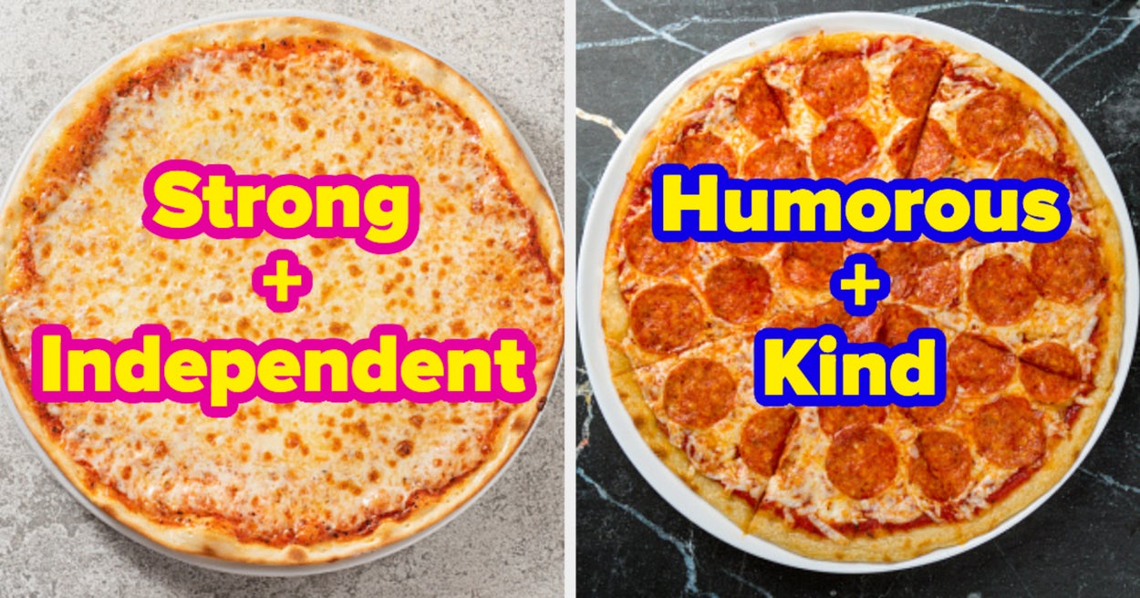 Build A Pie At This Pizza Bar To Uncover What Adjectives I Think You Fit Perfectly