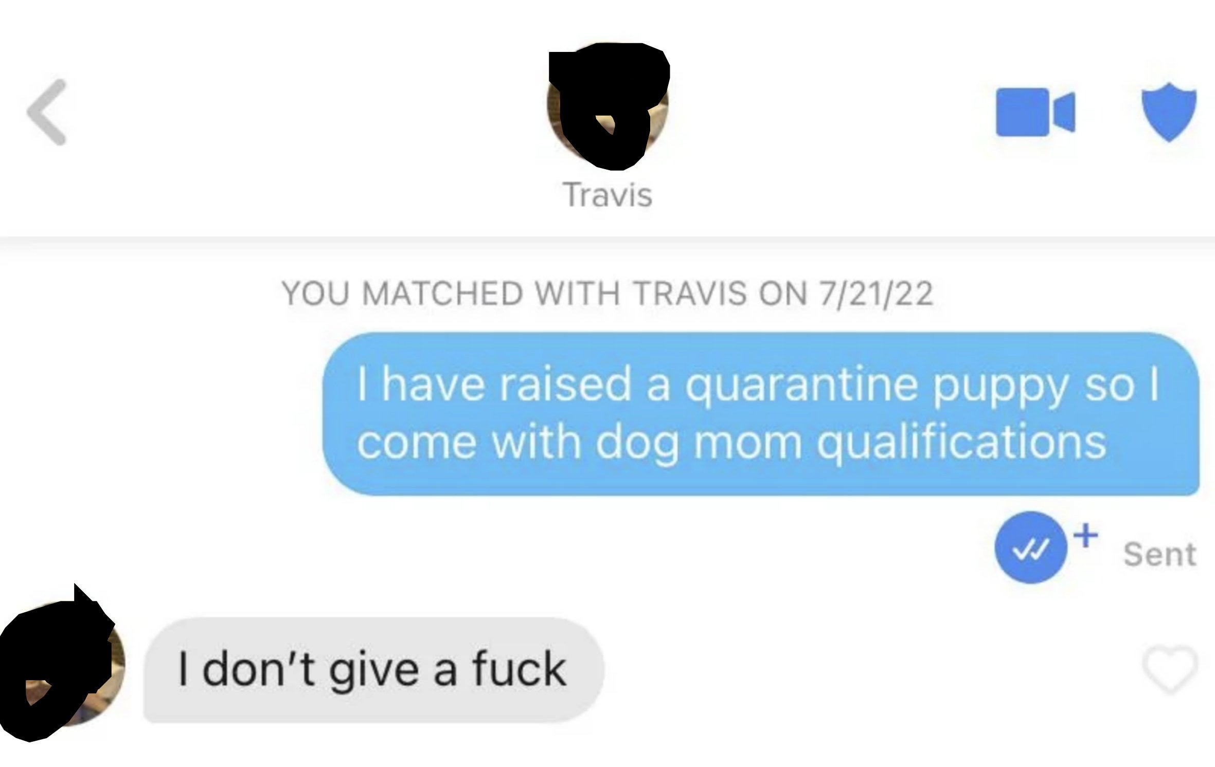 A woman opens conversation with Travis by saying "I raised a quarantine puppy so I come with dog mom qualifications," and he responds "I don't give a fuck"
