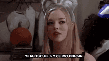 woman saying, yeah, but he&#x27;s my first cousin