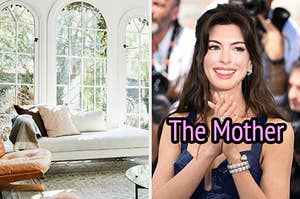 On the left, a sunny living room with large, arched windows and a chaise in front of them, and on the right, Anne Hathaway labeled The Mother