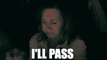 person saying, i&#x27;ll pass