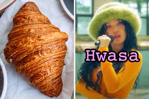 On the left, a croissant, and on the right, Hwasa from Mamamoo singing into a microphone