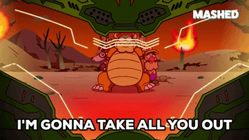 Gif of Bowser saying he's going to take you all out