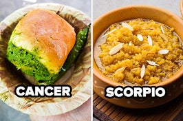 If you love dessert, you're definitely a Scorpio.