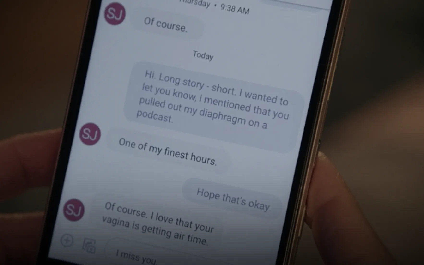Screenshot of text messages from Sam, including the line &quot;I love that your vagina is getting air time&quot;