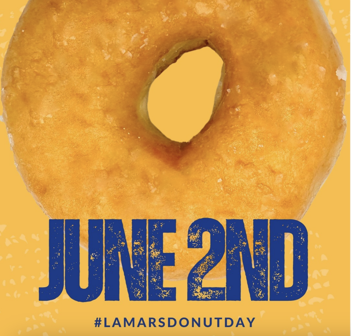 a sign that says &quot;june 2nd #lamarsdonutday&quot;