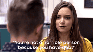 Young woman saying &quot;You're not a horrible person because you have debt&quot;