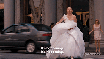 From &quot;Bridesmaids&quot;: a bride in a wedding dress runs across the street and says &quot;It&#x27;s happening&quot;