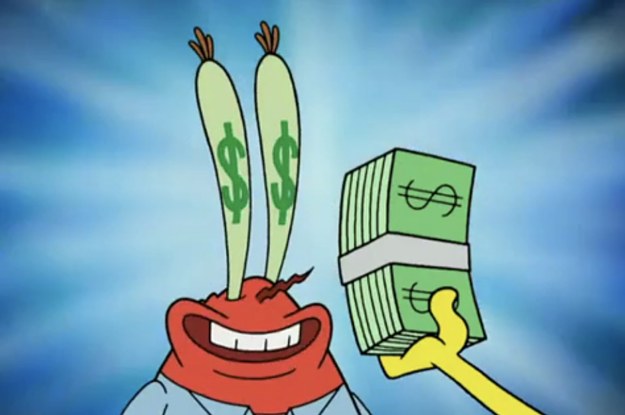 mr krabs from spongebob smiles at a wad of dollar bills