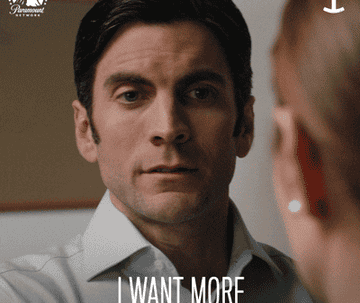 gif of character from yellowstone saying i want more