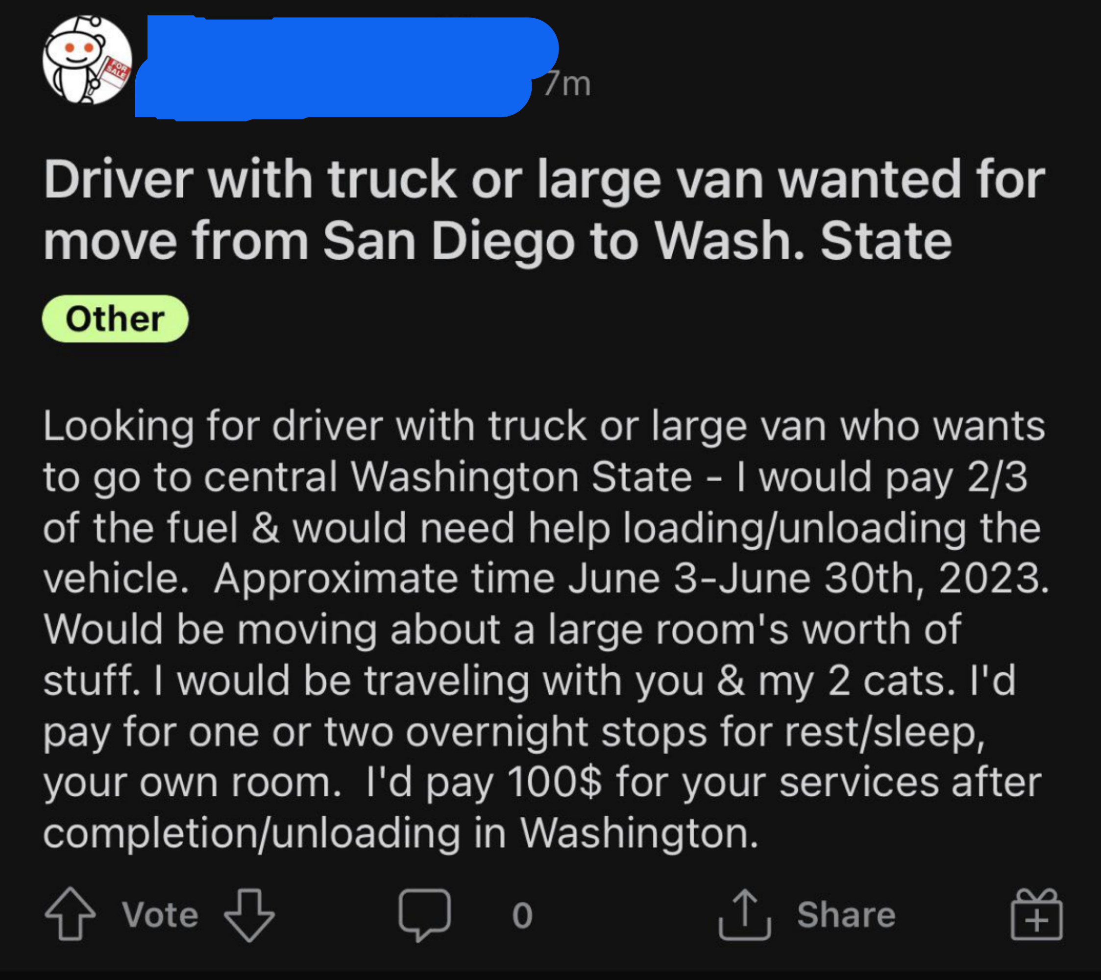 &quot;I&#x27;d pay 100$ for your services after completion/unloading in Washington.&quot;