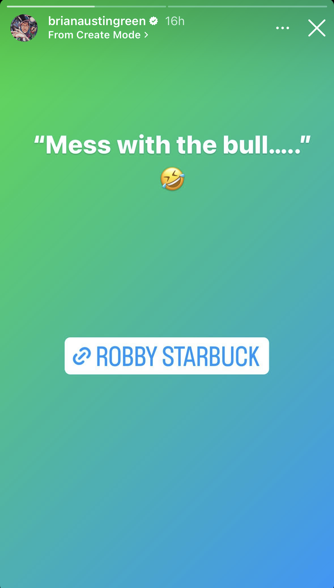An Instagram story tags the politician with a caption that reads "Mess with the bull…."
