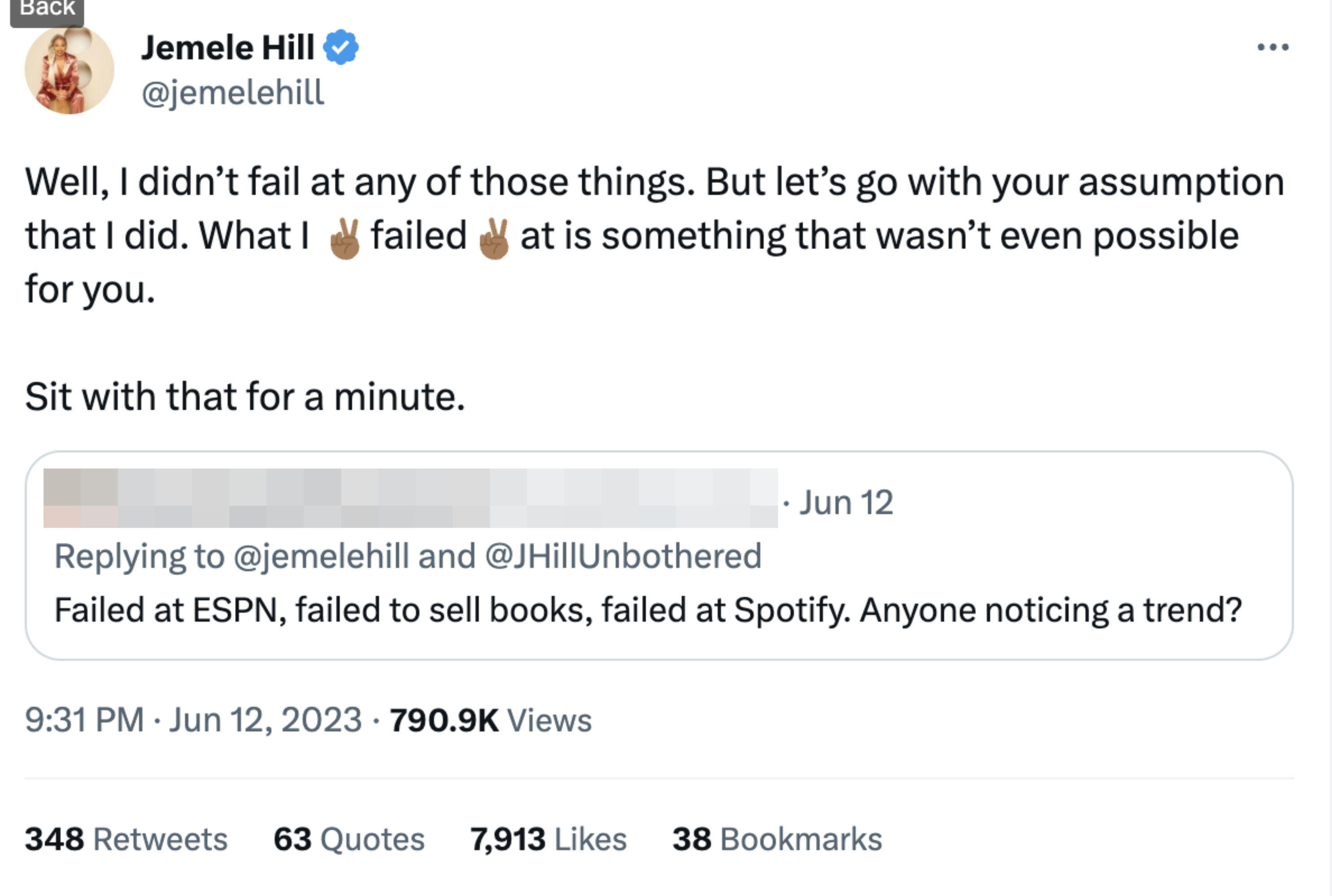 Jemele Hill responds to &quot;Failed at ESPN, failed to sell books, failed at Spotify&quot; by saying, &quot;Well, I didn't fail at any of those things, but let's go with your assumption that I did; what I failed at is something that wasn't even possible for you&quot;
