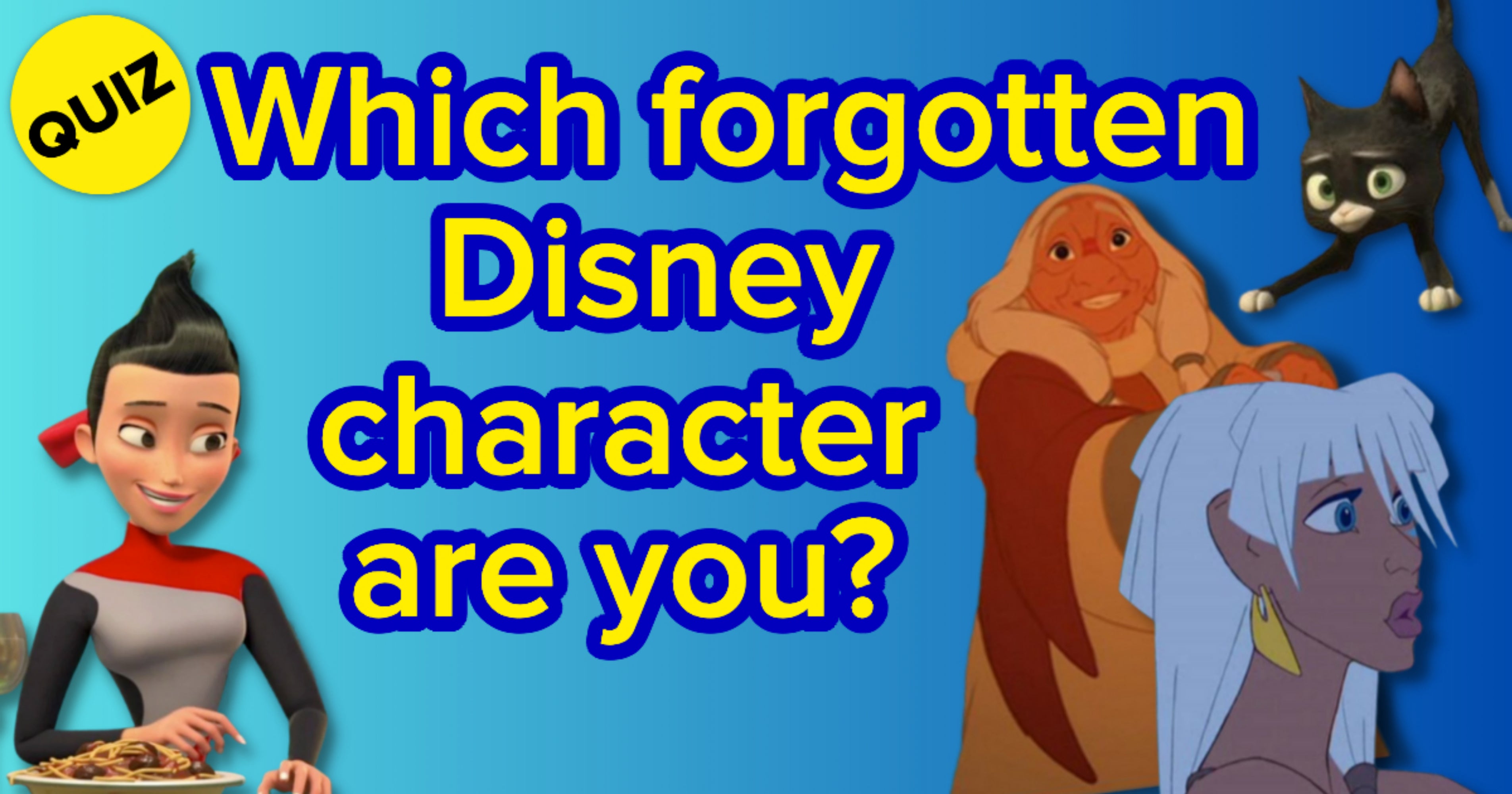 Which Forgotten Disney Character Am I? Quiz