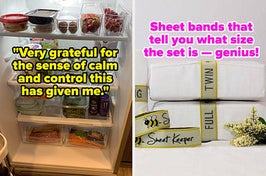 L: reviewer quote on image of an organized fridge "very grateful for the sense of calm and control this has given me" R: bedsheet labels that tell you what size the sheet set is