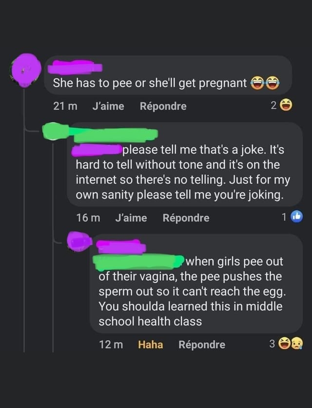 &quot;When girls pee out of their vagina, the pee pushes the sperm out so it can&#x27;t reach the egg&quot;