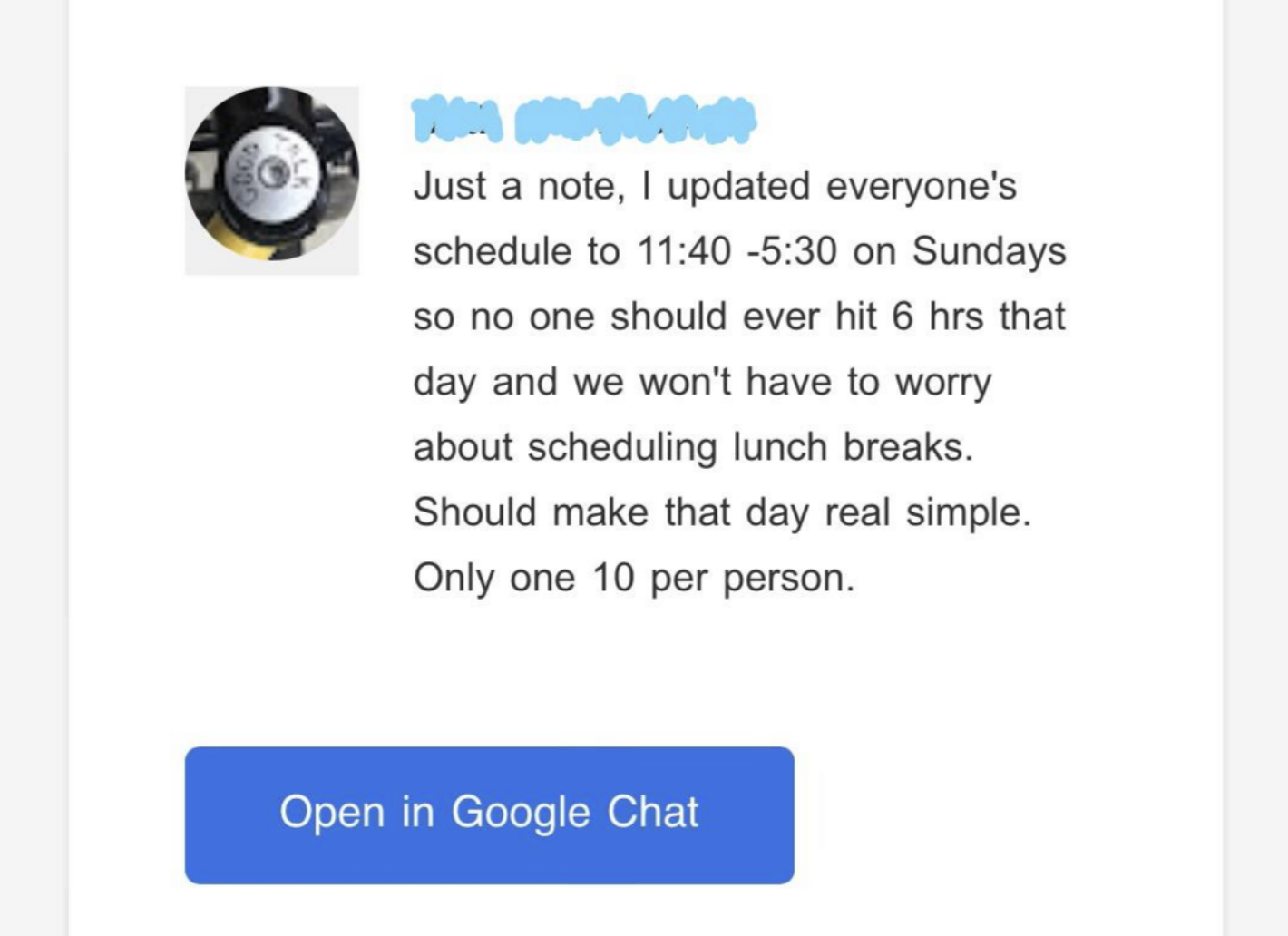 "no one should ever hit 6 hrs that day and we won't have to worry about scheduling lunch breaks."