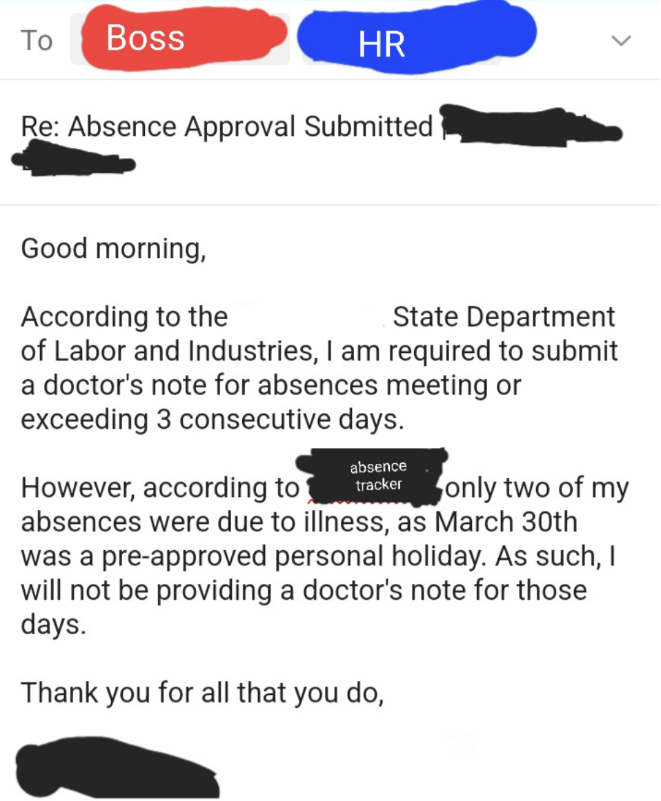 &quot;As such, I will not be providing a doctor&#x27;s note for those days.&quot;