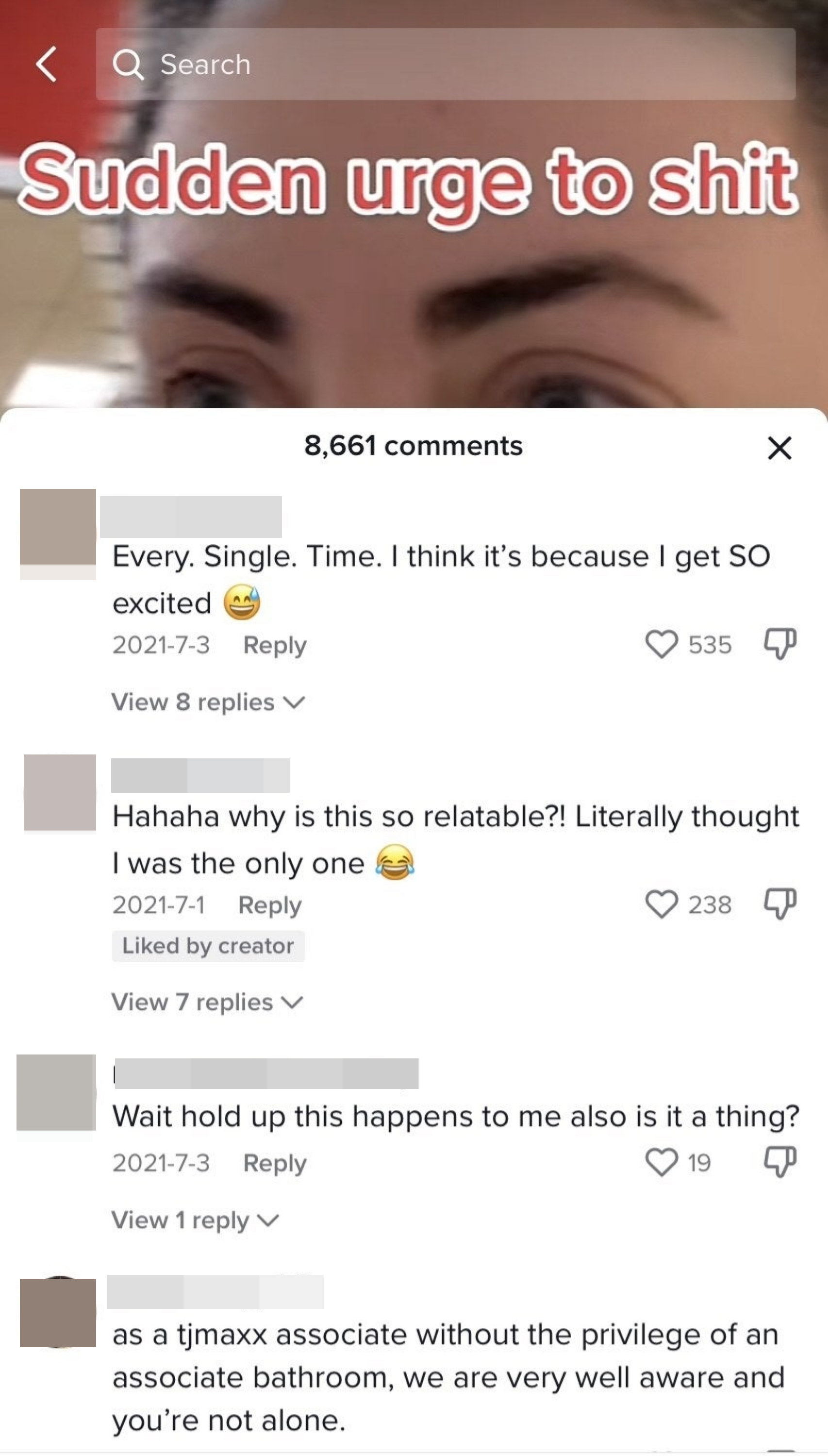 Comments on @homewithshelby&#x27;s TikTok that all relate to her experience of pooping in TJ Maxx, including &quot;Wait hold up this happens to me also is it a thing?&quot; and &quot;I think it&#x27;s because I get SO excited&quot;