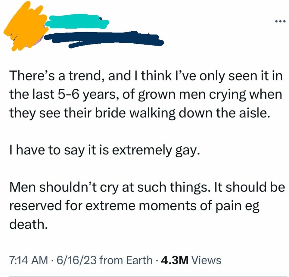 "Men shouldn't cry at such things."