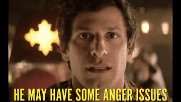andy samberg saying he may have some anger issues