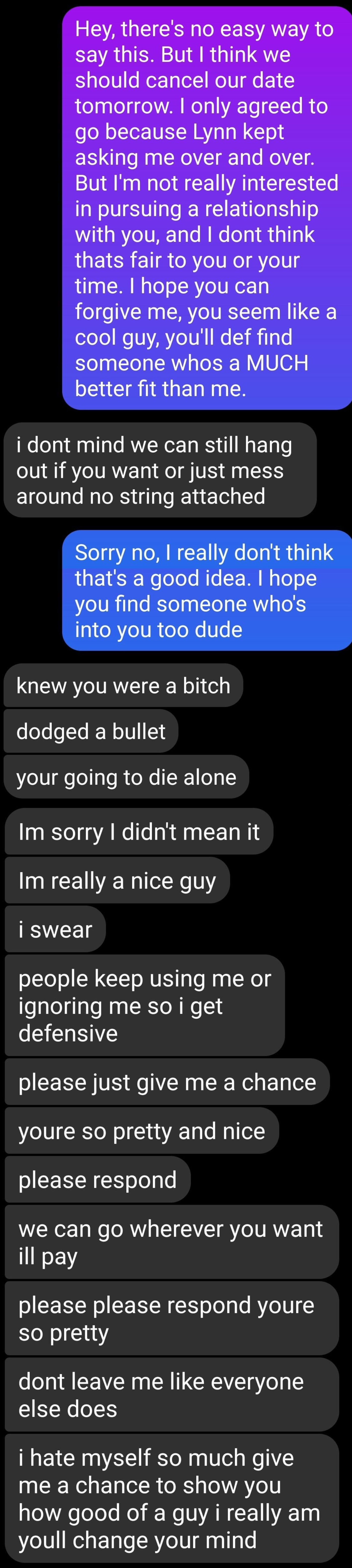 guy calls woman a bitch after she rejects and then sends a bunch of messages pleading her to respond