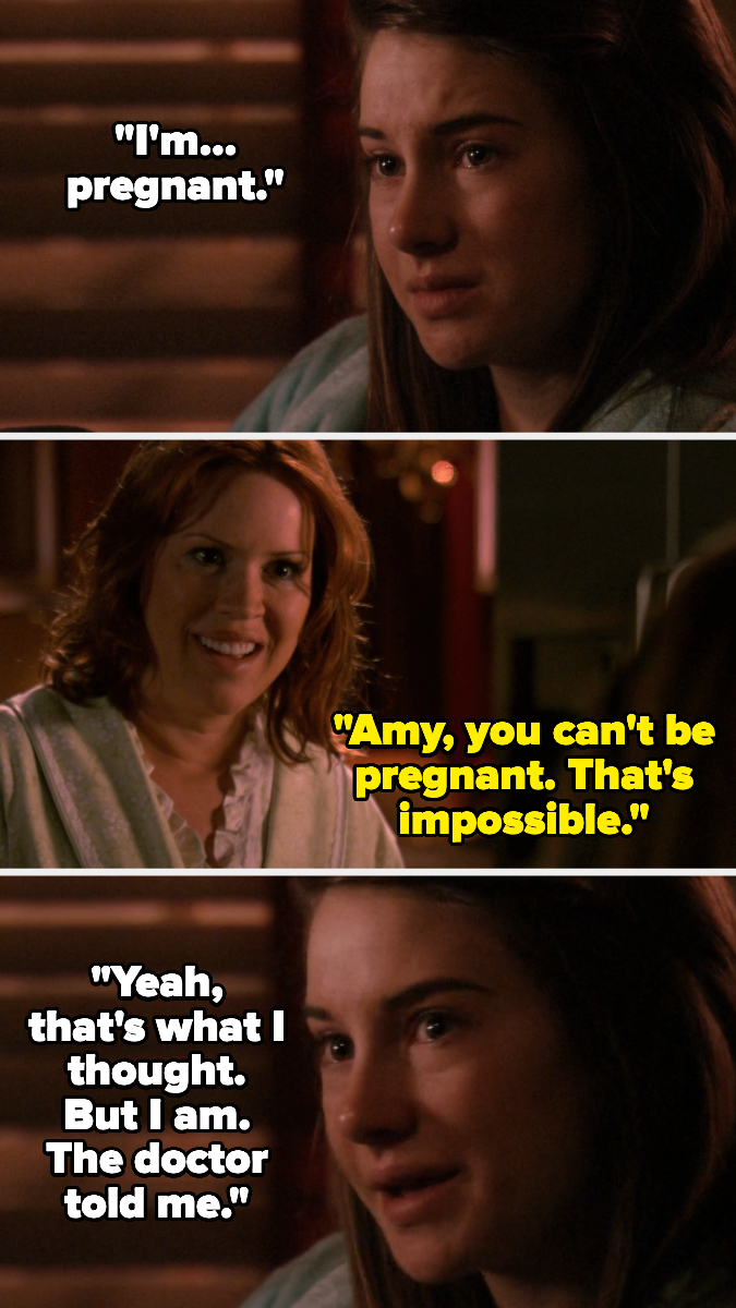 "Amy, you can't be pregnant. That's impossible."