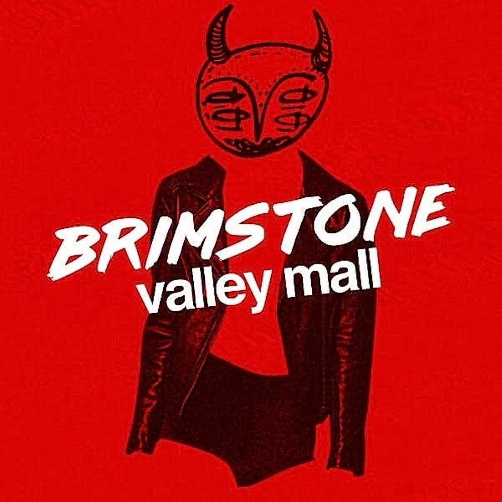 A black silhouette of a humanoid demon on a red background with white text in the centre that reads BRIMSTONE VALLEY MALL
