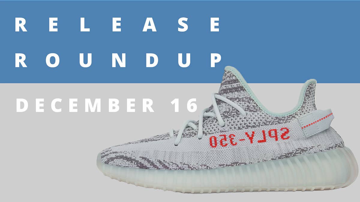 Check out Sole Collector's sneaker release date roundup for the week of December 16 which includes the adidas Yeezy Boost 350 V2 "Blue Tint."