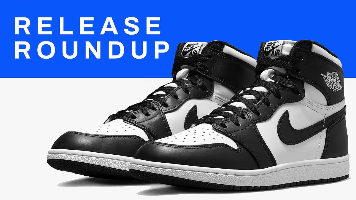 From the 'Black/White' Air Jordan 1 '85 to the Stone Island x New Balance 574, here is a complete guide to this week's best sneaker releases.