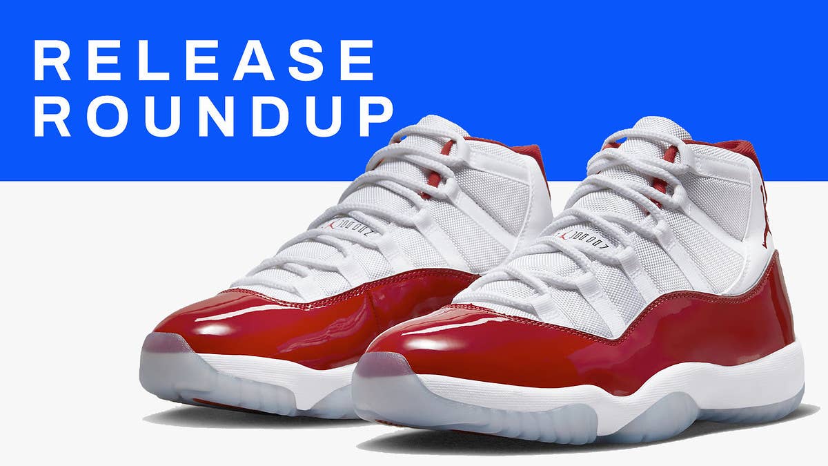 From the 'Varsity Red' Air Jordan 11 to the 'Love You Forever' NOCTA x Nike Air Force 1, here is a detailed guide to all of this week's best sneaker releases.