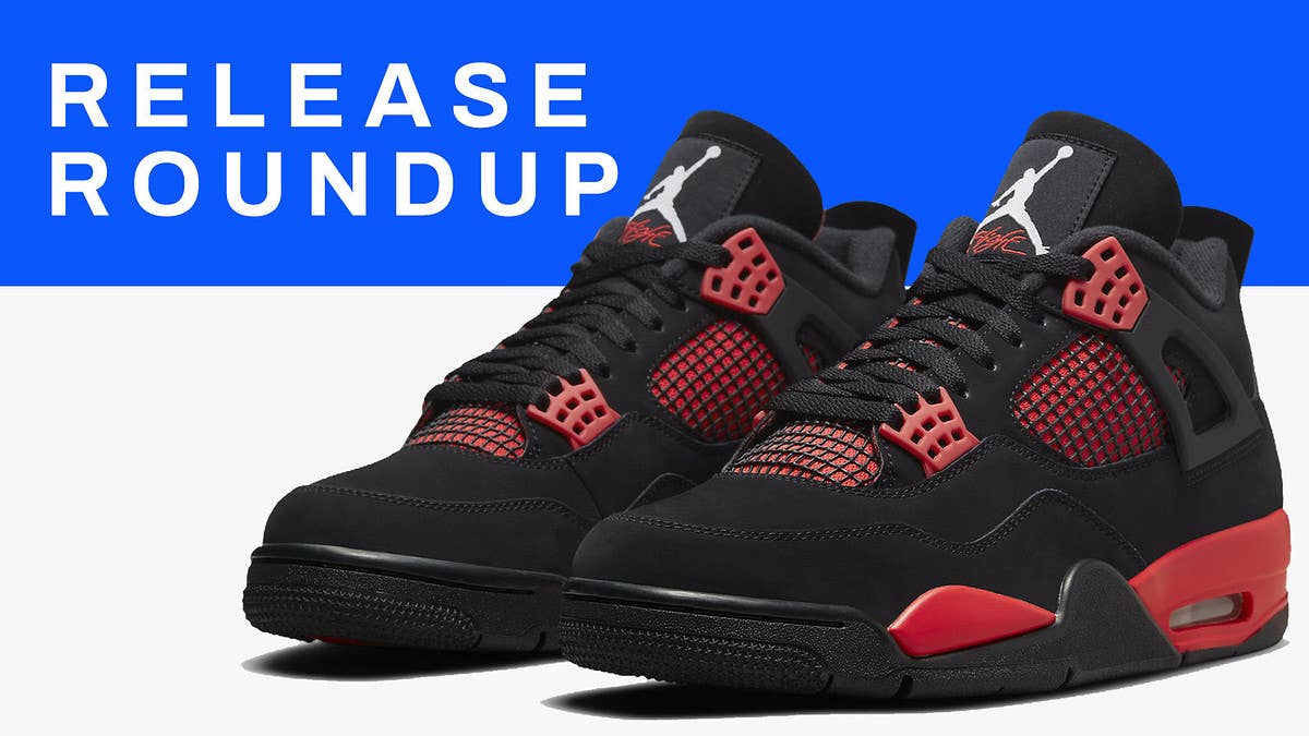 From the 'Crimson' Air Jordan 4 to the four-sneaker Prada x Adidas Forum collection, here is a complete guide to this week's best sneaker releases. 