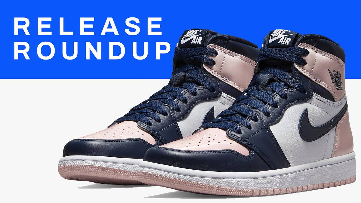 From the 'Atmosphere' Women's Air Jordan 1 to the 'MX Rock' Adidas Yeezy Boost 350 V2, here is a complete guide to this week's best sneaker releases.